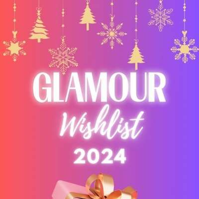 Glamour Wishlist 2024